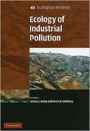 Ecology of Industrial Pollution, (0521730384), Lesley C. Batty 