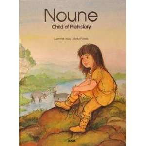  Nnoune Child of Prehistory (9782907899642) Michel Vaidis Books