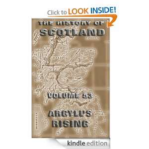The History Of Scotland Volume 53 Argylls Rising Andrew Lang 