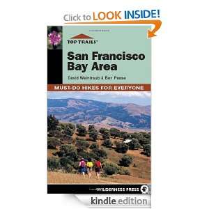  Francisco Bay Area Must Do Hikes for Everyone David Weintraub, Ben 