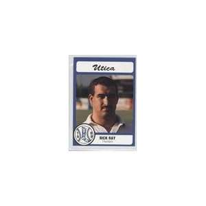  1989 Utica Blue Sox Pucko #31   Rick Ray TR Sports 