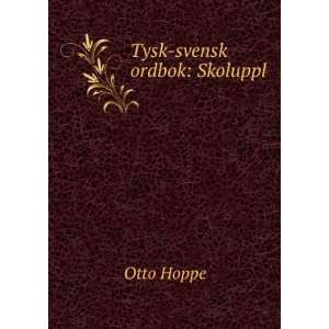  Tysk svensk ordbok Skoluppl Otto Hoppe Books