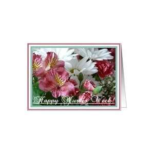  Happy Nurses Week Beautiful Floral Bouquet Card Health 