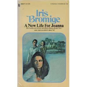    A New Life For Joanna (A Beagle Romance) Iris Bromage Books