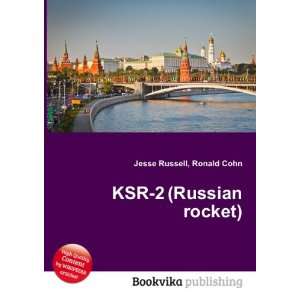  KSR 2 (Russian rocket) Ronald Cohn Jesse Russell Books