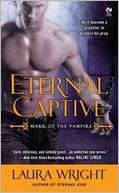 Eternal Captive (Mark of the Laura Wright