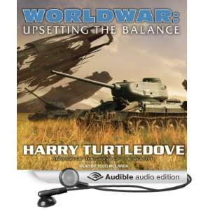  Worldwar Upsetting the Balance (Audible Audio Edition 