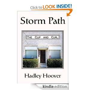 Storm Path Hadley Hoover  Kindle Store