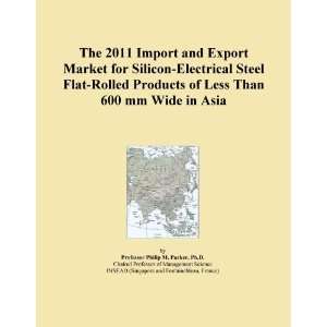  Electrical Steel Flat Rolled Products of Less Than 600 mm Wide in Asia