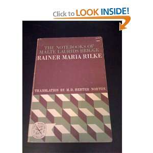   Brigge Ranier Maria Rilke, M. D. Herter Norton  Books