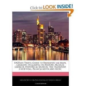  Up2Date Travel Guide to Frankfurt am Main, Germany 