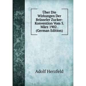   MÃ¤rz 1902 . (German Edition) Adolf Herzfeld  Books