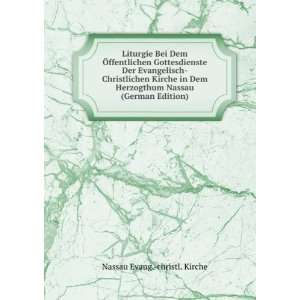   German Edition) (9785876652270) Nassau Evang. christl. Kirche Books