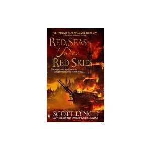  Red Seas Under Red Skies Scott Lynch Books