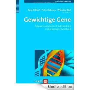 Gewichtige Gene (German Edition) Anja Hilbert, Winfried Rief, Peter 