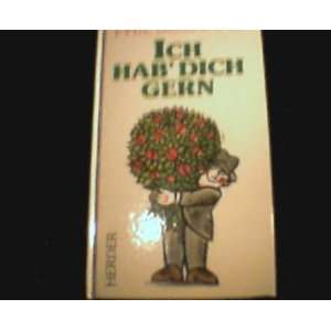  Ich hab´ dich gern (9783451206559) Phil Bosmans Books