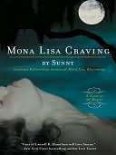   Mona Lisa Craving (Monere Series #3) by Sunny 