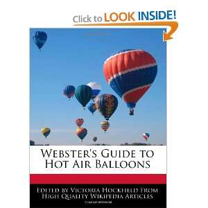   Guide to Hot Air Balloons (9781240200160) Victoria Hockfield Books