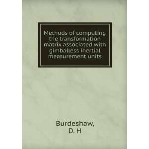  with gimballess inertial measurement units D. H Burdeshaw Books