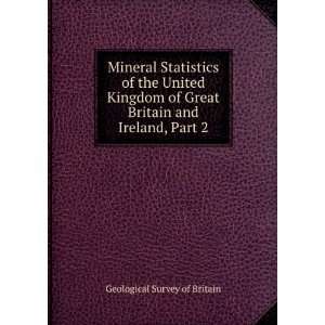   Statistics of the United Kingdom of Great Britain and Ireland, Part 2