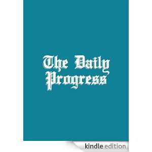 The Daily Progress [Kindle Edition]