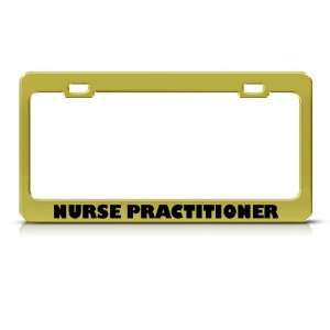  Nurse Practitioner Metal Career Profession license plate 
