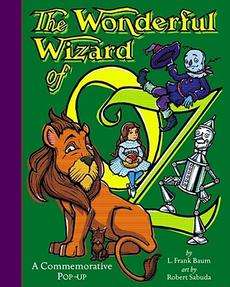 The Wonderful Wizard of Oz A Commemorative Pop Up NEW 9780689817519 