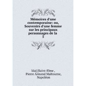   la . 5 Pierre Armand Maltourne, NapolÃ©on Ida] [Saint Elme  Books