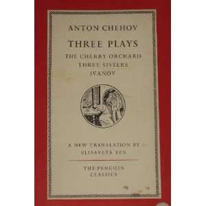   Plays (The Cherry Orchard, Three Sisters, Ivanov) Anton Chehov Books