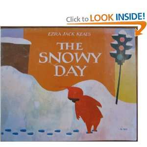  The Snowy Day Ezra Jack Keats Books