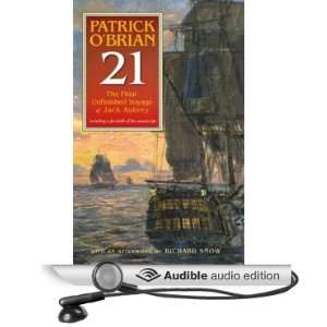21 The Final Unfinished Voyage of Jack Aubrey [Unabridged] [Audible 