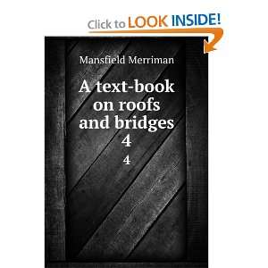  A text book on roofs and bridges Mansfield Jacoby 