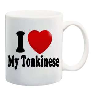  I LOVE MY TONKINESE Mug Coffee Cup 11oz ~ Cat Breed 