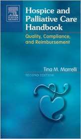 Hospice and Palliative Care Handbook Quality, Compliance and 