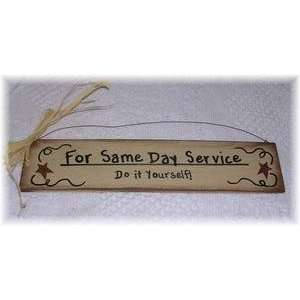   for Same Day Service Do It Yourself Wall Art Sign