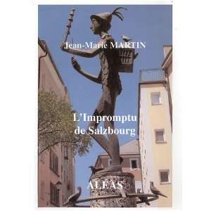 Limpromptu de Salzbourg Jean Marie Martin Books