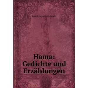  Hama Gedichte und ErzÃ¤hlungen Rudolf Alexander SchrÃ 