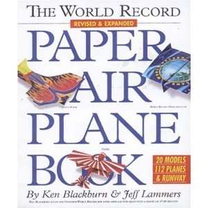   The World Record Paper Airplane Book [Paperback] Jeff Lammers Books