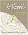 Crafting and Executing Strategy The Quest for Competitive Advantage 