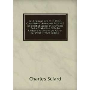    Du Rachat Par LÃ©tat (French Edition) Charles Sciard Books