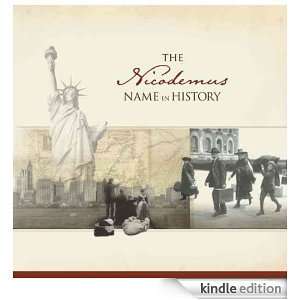 The Nicodemus Name in History Ancestry  Kindle Store