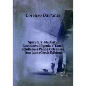   Panna OrleanskÃ¡. Don Juan (Czech Edition) Lorenzo Da Ponte Books