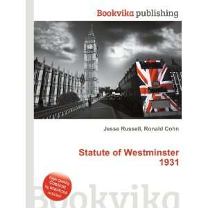    Statute of Westminster 1931 Ronald Cohn Jesse Russell Books