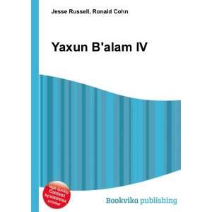  Yaxun Balam IV Ronald Cohn Jesse Russell Books