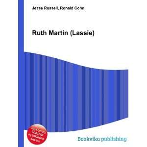  Ruth Martin (Lassie) Ronald Cohn Jesse Russell Books