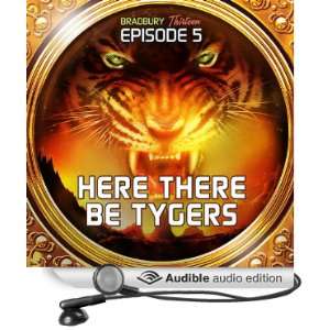  Here There Be Tygers (Dramatized) Bradbury Thirteen 