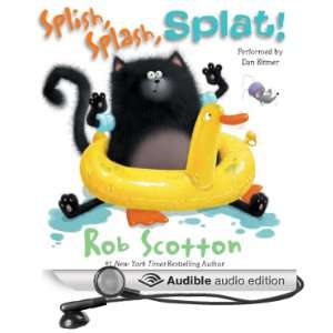 Splat the Cat Splish, Splash, Splat (Audible Audio 