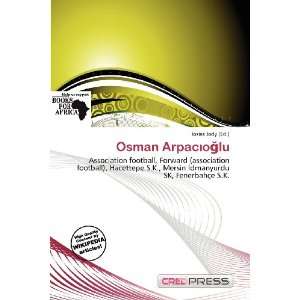  Osman Arpacolu (9786200581648) Iosias Jody Books