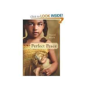  Perfect Peace 1st (first) edition Text Only  N/A  Books