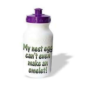     Text with Nest egg/omelet   Water Bottles